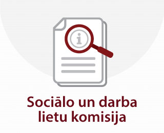 Sociālo un darba lietu komisijas faktu lapa