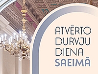 Atvērto durvju diena Saeimā